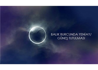 Yeniay balıkta / güneş tutulması
