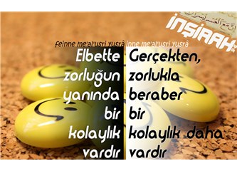Ferahlatan sure, İnşirah Suresi!