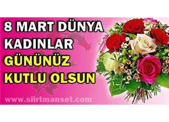 Çalışan(Emekçi) Kadınların Günü