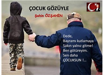 Çocuk gözüyle şiirler: 64 Sen daha çocuksun