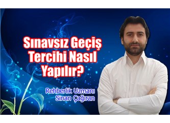 Sınavsız geçiş tercihi nasıl yapılır?