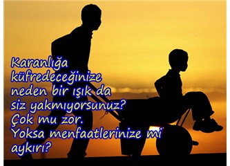 Karanlığa küfretmek
