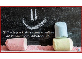 Bir öğretmenin en etkili silahı: gülümsemek