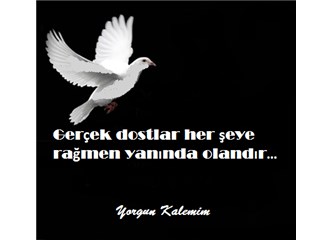 Gönül dostlarım