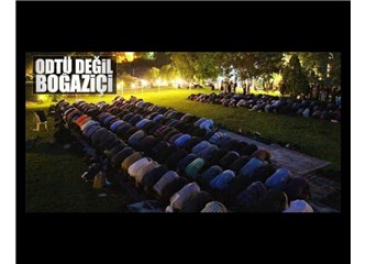 ODTÜ değil Boğaziçi!