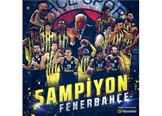 Basketbolda sezon Fenerbahçe'nin 3 kupası ile bitti
