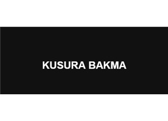 Kusura bakma saçmalıyorum