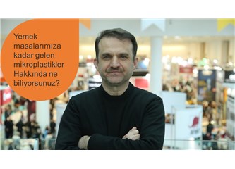 Yemek masalarımıza kadar gelen mikroplastikler