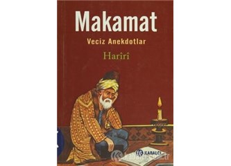 Hariri'den Veciz Anektotlar: "Makamat"