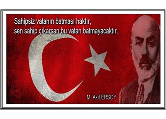 Mehmet Âkif’i Çok Sevenler Hangi Şiirini Sevmez?