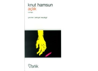 Onurlu Bir Mücadele: Açlık – Knut Hamsun
