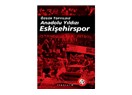 Anadolu Yıldızı: Eskişehirspor