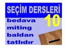 Seçim etiği...