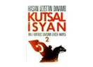 "Kutsal İsyan"ın yazarı Hasan İzzettin Dinamo'nun çocukluğu ve bugünler...