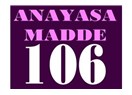 Anayasa’nın 106. maddesi “Arınç vekalet eder” demiyor