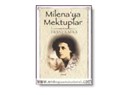 Milena'ya Mektuplar /  Franz Kafka