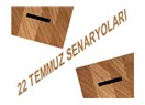 22 Temmuz’ da iki sandık senaryoları