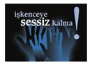 İşkenceye sessiz kalma