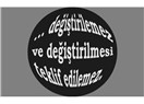... değiştirilemez ve değiştirilmesi teklif edilemez