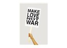Love or war...