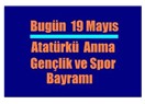 19 Mayıs Cumartesi
