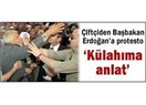 Külahın var mı ki anlatsın...