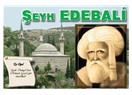 Şeyh EDEBALİ ve Osman Bey'e nasihati.