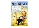 Ağalık düzeni ve haklar...
