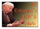 Af Erbakan'ı AKP'li yaptı
