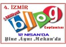 İzmir’li Bloggerlar yine toplanıyor !