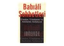 Bir Kitap ''Babıali Sohbetleri'', Ustalar Anlatıyor