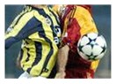 Fenerbahçe & Galatasaray