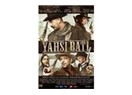 Türk İşi Bir Western Filmi: Yahşi Batı