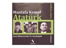 Yorgancı’ dan Mustafa Kemal ATATÜRK