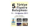 Çadırını al da gel! 5. Türkiye Tiyatrolar Buluşması