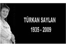 Türkan Saylan’ı yitirdik, çağdaş Türkiye yasta…