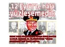 12 Eylül'de gelen, 12 Eylül'de gider!