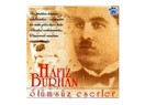 Hâfız Burhan: ''Bülbüllerin kıskandığı ses.''