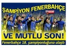 Fenerbahçe ve taraftarı şampiyon