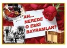 Bayram yaşama sevincidir.