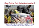 Kürt Devleti Kurulmasını İster misiniz?