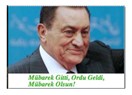 Mübarek Gitti, Ordu Geldi, Mübarek Olsun!
