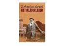 Hatırladıklarım - Zekeriya Sertel