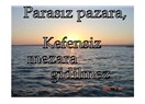Beyaz kefenini yanına alarak, ülkeyi yönetenler...