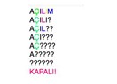 "Açılım" mı dediniz?