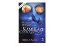Kamikaze Operasyonu / 11 Eylül'ün gerçek Romanı
