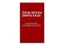ÖSYM bu yıl sınıfta kaldı