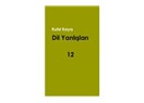 Dil yanlışları - 12
