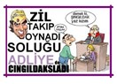 Zil takıp oynayan vatandaşın, "Ccıngıldakis Şıngıldakis" sendromu üzerine