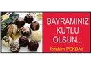BAYRAMINIZ KUTLU OLSUN...